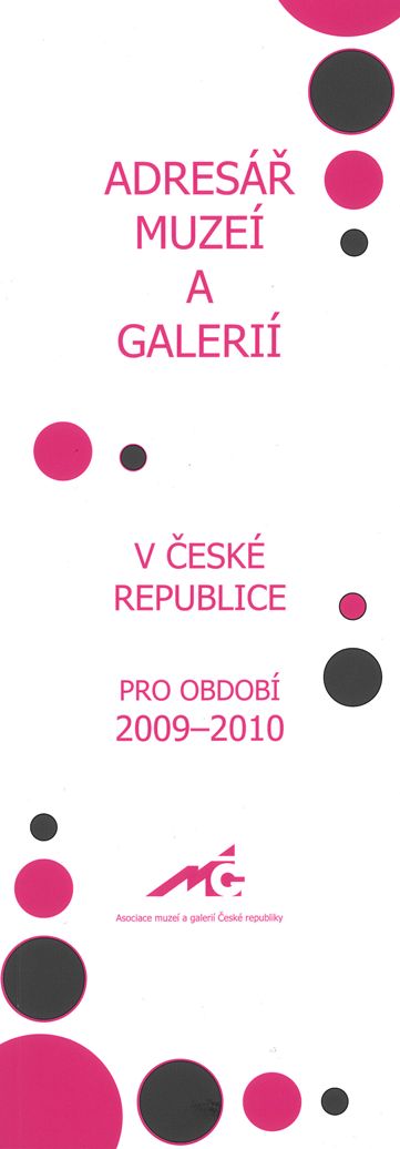 Adresář muzeí a galerií ČR 2009-2010